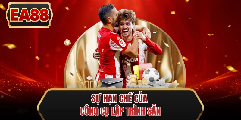su han che cua cong cu lap trinh san su han che cua cong cu lap trinh san