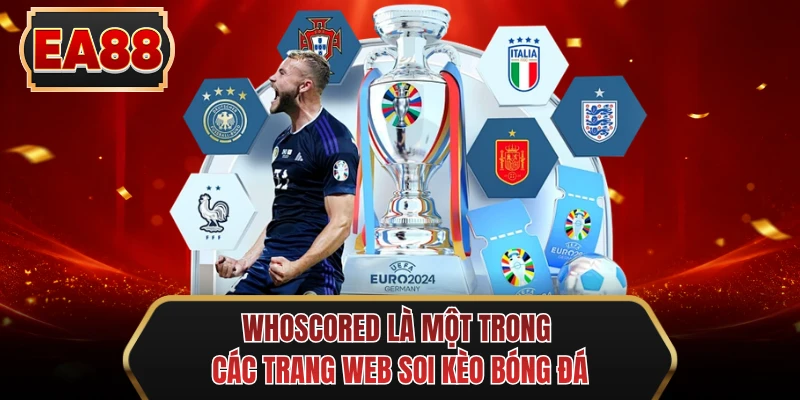 whoscored la mot trong cac trang web soi keo bong da whoscored la mot trong cac trang web soi keo bong da